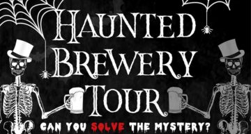 The Haunted Brewery Tour