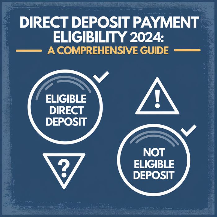 Direct Deposit Payment Eligibility 2024